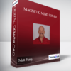 Matt Furey – Magnetic Mind Power