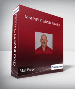 Matt Furey – Magnetic Mind Power