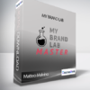 Matteo Malvino - My Brand Lab (My Brand Lab Master di Matteo Malvino)