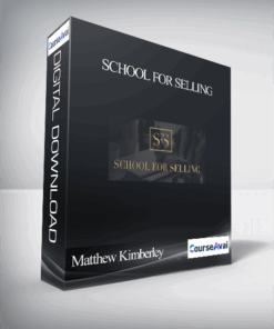 Matthew Kimberley – School for Selling