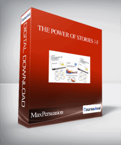 MaxPersuasion – The Power of Stories 1-5