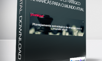 Media Education - Planejamento estratégico de marcas para o mundo atual