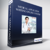 Medical Application Writing Online Course