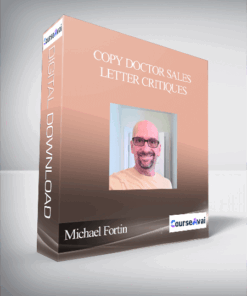 Michael Fortin - Copy Doctor Sales Letter Critiques