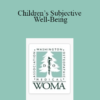 Michael J. Lawler - Children’s Subjective Well-Being