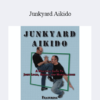 Michael Janich - Junkyard Aikido