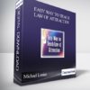 Michael Losier – Easy Way to Teach Law of Attraction