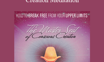 Michael Mackintosh - The Master Seat of Conscious Creation Meditation