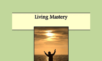 Michael Mirdad - Living Mastery