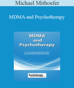 Michael Mithoefer - MDMA and Psychotherapy