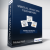 Michael Neill - Spiritual Awakening Video Bundle