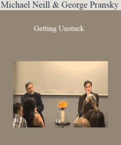 Michael Neill and George Pransky - Getting Unstuck