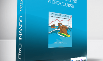 Michael Parsons – Channel Surfing Video Course