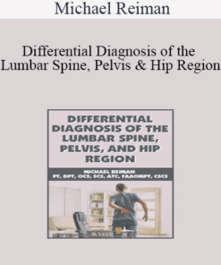 Michael Reiman - Differential Diagnosis of the Lumbar Spine