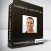 Michael Stevenson - Mastering Sales with NLP