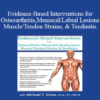 Michael T. Gross - Evidence-Based Interventions for Osteoarthritis