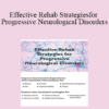 Michel (Shelly) Denes - Effective Rehab Strategies for Progressive Neurological Disorders