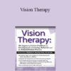 Michele R. Bessler - Vision Therapy: The Impact of Vision Problems on Development