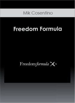 Mik Cosentino - Freedom Formula (Freedom Formula X di Mik Cosentino)