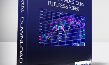 Mike Aston - Learn to Trade Stocks Futures & Forex
