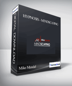 Mike Mandel Hypnosis - Mindscaping