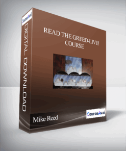 Mike Reed – Read the Greed-Live! Course