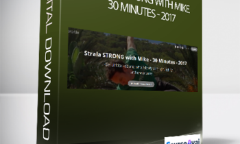 Mike Taylor - Strala STRONG with Mike - 30 Minutes - 2017