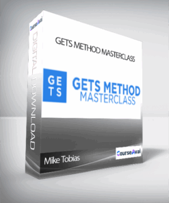 Mike Tobias – GETS Method Masterclass