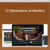 Mindvalley - 12 Dimensions of Mastery