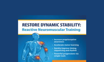 Mitch Hauschildt - Restore Dynamic Stability: Reactive Neuromuscular Training