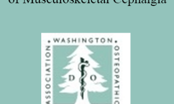 Mitchell Hiserote - Osteopathic Considerations of Musculoskeletal Cephalgia