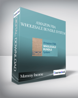 Mommy Income - Amazon FBA Wholesale Bundle System