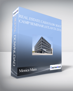 Monica Main - Real Estate Cash Flow Boot Camp Seminar (Atlanta 2013)