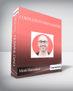 Mosh Hamedani - Complete Python Mastery