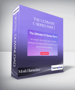 Mosh Hamedani - The Ultimate C Series Part 2