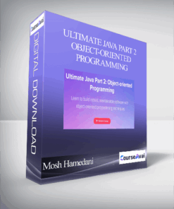 Mosh Hamedani - Ultimate Java Part 2: Object-oriented Programming
