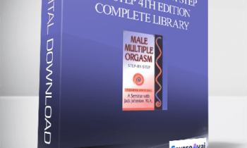 Multiple Orgasm Step by Step 4th Edition Complete Library
