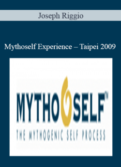 Joseph Riggio - Mythoself Experience - Taipei 2009