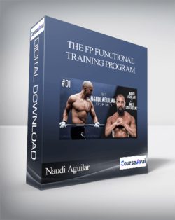 Naudi Aguilar - The FP Functional Training Program