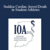 Nicholas DeFauw - Sudden Cardiac Arrest/Death in Student Athletes