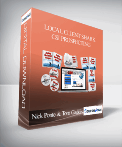 Nick Ponte & Tom Gaddis - Local Client Shark - CSI Prospecting