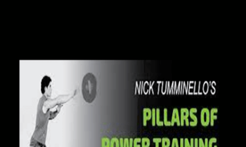 Nick Tumminello - Pillars of Power Training