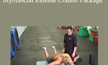Nick Tumminello - Secrets of Self Joint Mobilization & Self Myofascial Release Combo Package