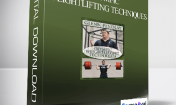 Olympic Weightlifting Techniques-Glenn Pendlay