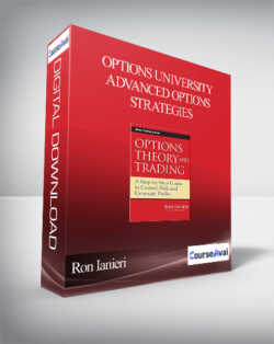 Options University – Ron Ianieri – Advanced Options Strategies