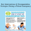 Pam Collins - Key Interventions & Documentation Strategies During a Patient Emergency