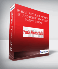 Passive Pinterest Profits – Set and Forget Pinterest Passive Income