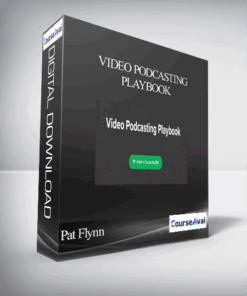 Pat Flynn - Video Podcasting Playbook