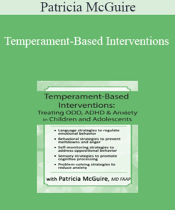 Patricia McGuire - Temperament-Based Interventions: Treating ODD