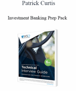 Patrick Curtis - Investment Banking Prep Pack